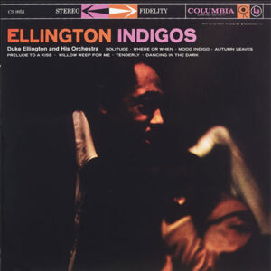 Duke Ellington Indigos