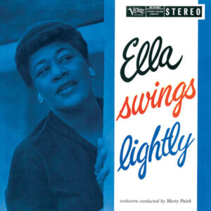 Ella Fitzgerald (Swings Lightly)